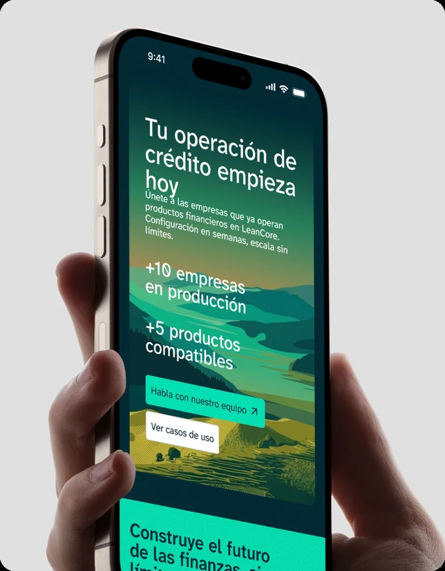 Detalle móvil de LeanCore: 'Tu operación de crédito empieza hoy'